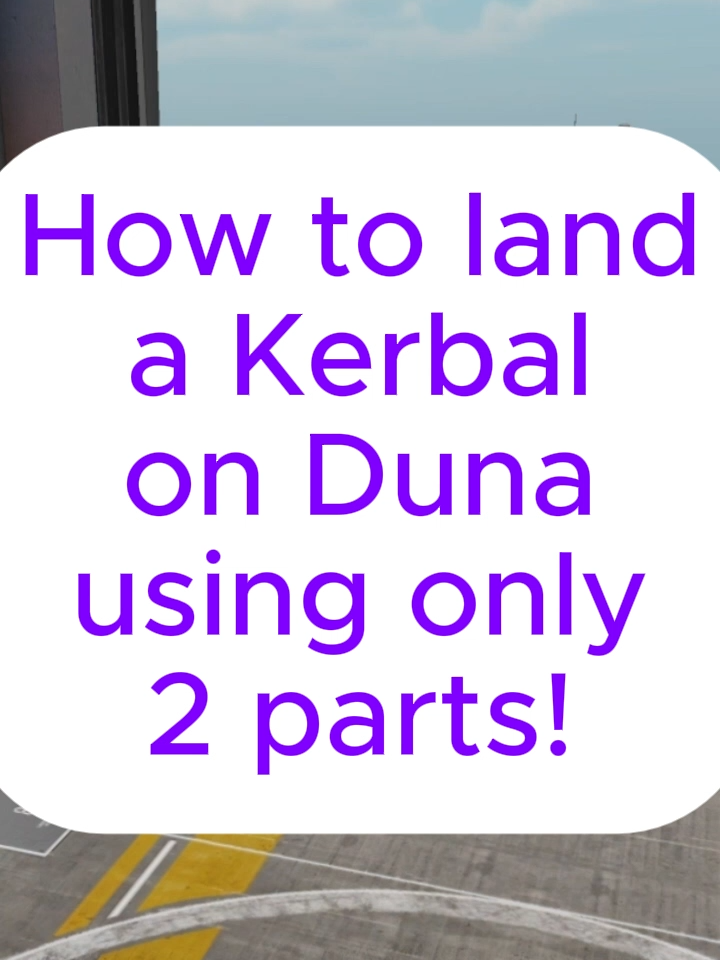 How to land a Kerbal on Duna using only 2 parts! #kerbalspaceprogram #kerbal #physics #ksp #tutorials #tutorial #space #stem #explained #rocket