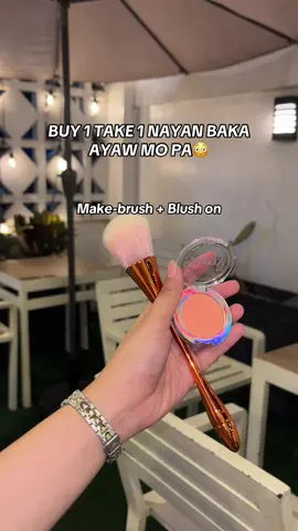 Wag mo Sabihin ayaw mo nito #buy1take1 #blushon #makeupbrush #fypppp #trending 