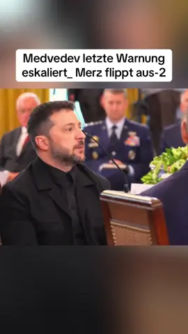 Medvedev letzte Warnung eskaliert_ Merz flippt aus-2