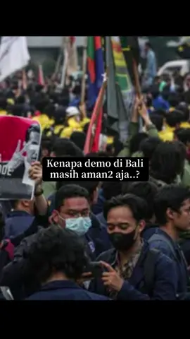 Alasan kalo Bali demo masih aman2 aja..Karna warga Bali cinta damai dan selalu megang teguh ajaran Dharma dan agama😇🙏🏻🙏🏻🙏🏻#demo #bali #dharma #rahayu #fyp 