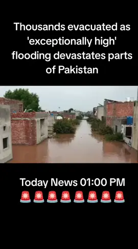 Thousands evacuated as 'exceptionally high' flooding devastates parts of Pakistan #BBCNEWS #freeplastain🇵🇸 #CANDA #america #newschannel 