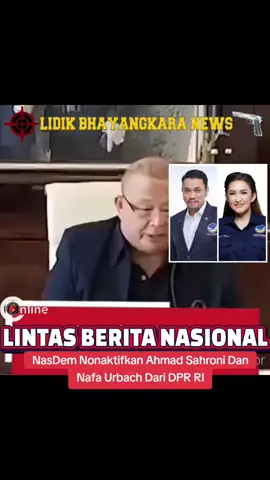 NasDem Nonaktifkan Ahmad Sahroni Dan Nafa Urbach Dari DPR RI Partai NasDem resmi menonaktifkan Ahmad Sahroni dan Nafa Urbach sebagai anggota DPR dari Fraksi Partai NasDem per Senin, 1 September 2025.  