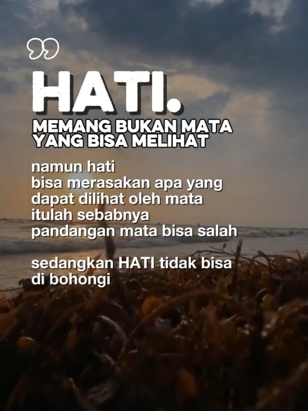 Hati #promomakangajian #nasehatdiri #motivaihidup #reel #quotestory 