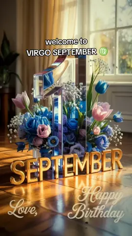 besok mulai tgl 1 September siap2 brithdaynya si virgo september#CapCut  #virgo#virgovibes♍️#storytime #foryourpage 