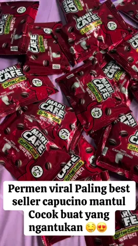 PERMEN PALING BEST SELLER NIH GUYS  #maricafe #capuccino #fyp 