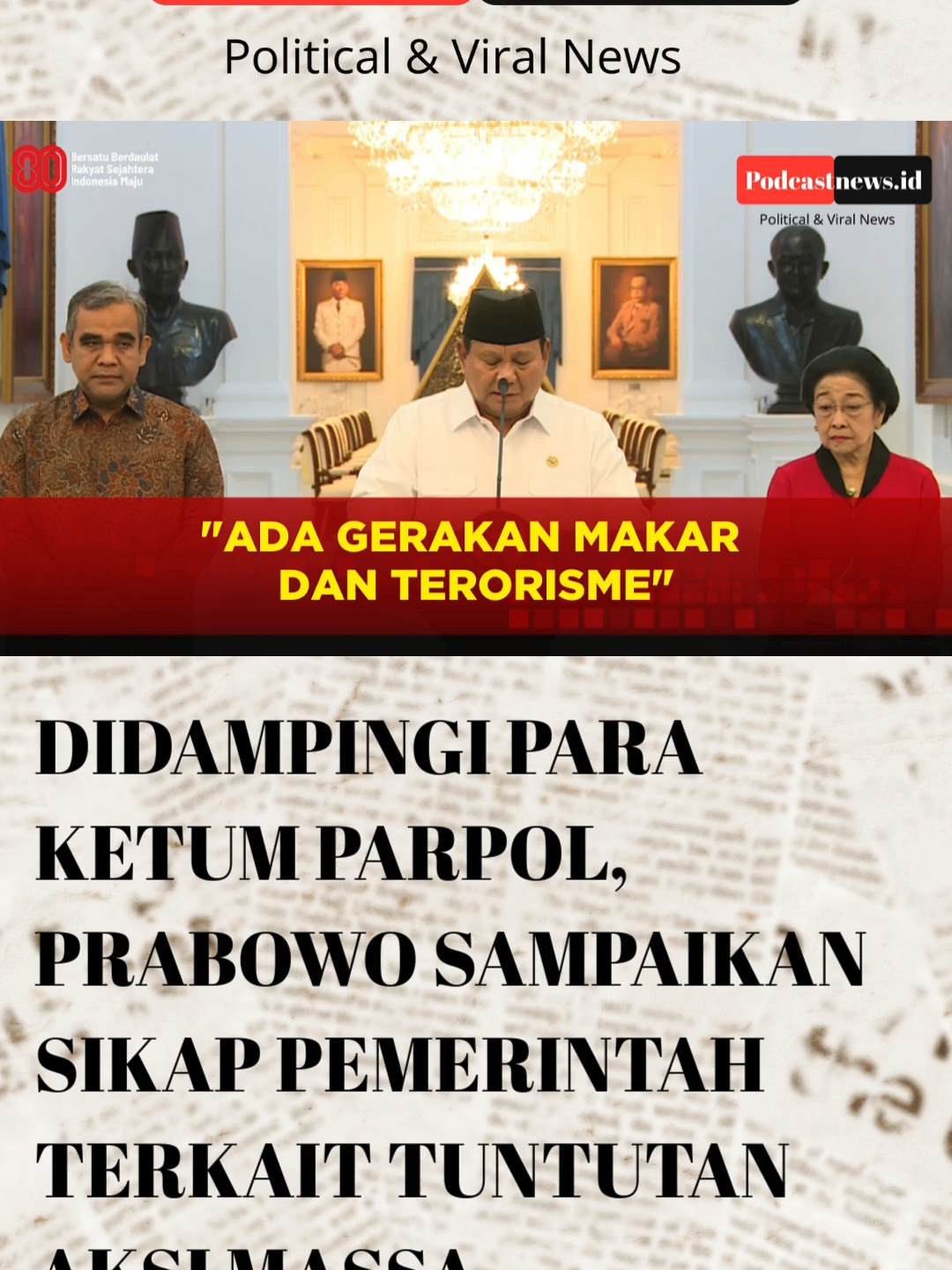 #prabowo #aksimassa #ketumparpol #makar #penjarahan #dprri #beritatiktok #tiktokberita #podcastnews #fyp