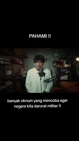 jangan sampai negara kita darurat militer karena dampaknya akan sangat besar terutama untuk kalangan masyarakat !! tetap waspada terhadap oknum oknum yang ingin mengadu domba kita !! #feryirwandi #daruratmiliter #indonesia🇮🇩 #demo 