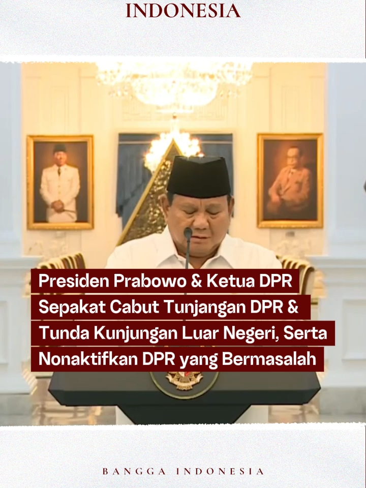 #PresidenPrabowo bersama ketua #DPR sepakat cabut tunjangan dan menangguhkan kunjungan luar negeri anggota DPR. 💯 #PrabowoSubianto #Prabowo #PresidenIndonesia
