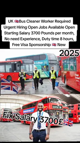 UK 🇬🇧Bus Cleaner Worker Required Urgent Hiring Open Jobs Available Open Starting Salary 3700 Pounds per month, No need Experience, Duty time 8 hours, Free Visa Sponsorship 🇬🇧 #UK #UKIMMIGRATION #Ukjobs #FORYOUPAGE #2025 