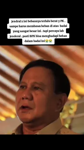 jendral badainya terlalu besar ya PK . sampai harus membawa beban dalam badai . #prabowo  #presidenRi