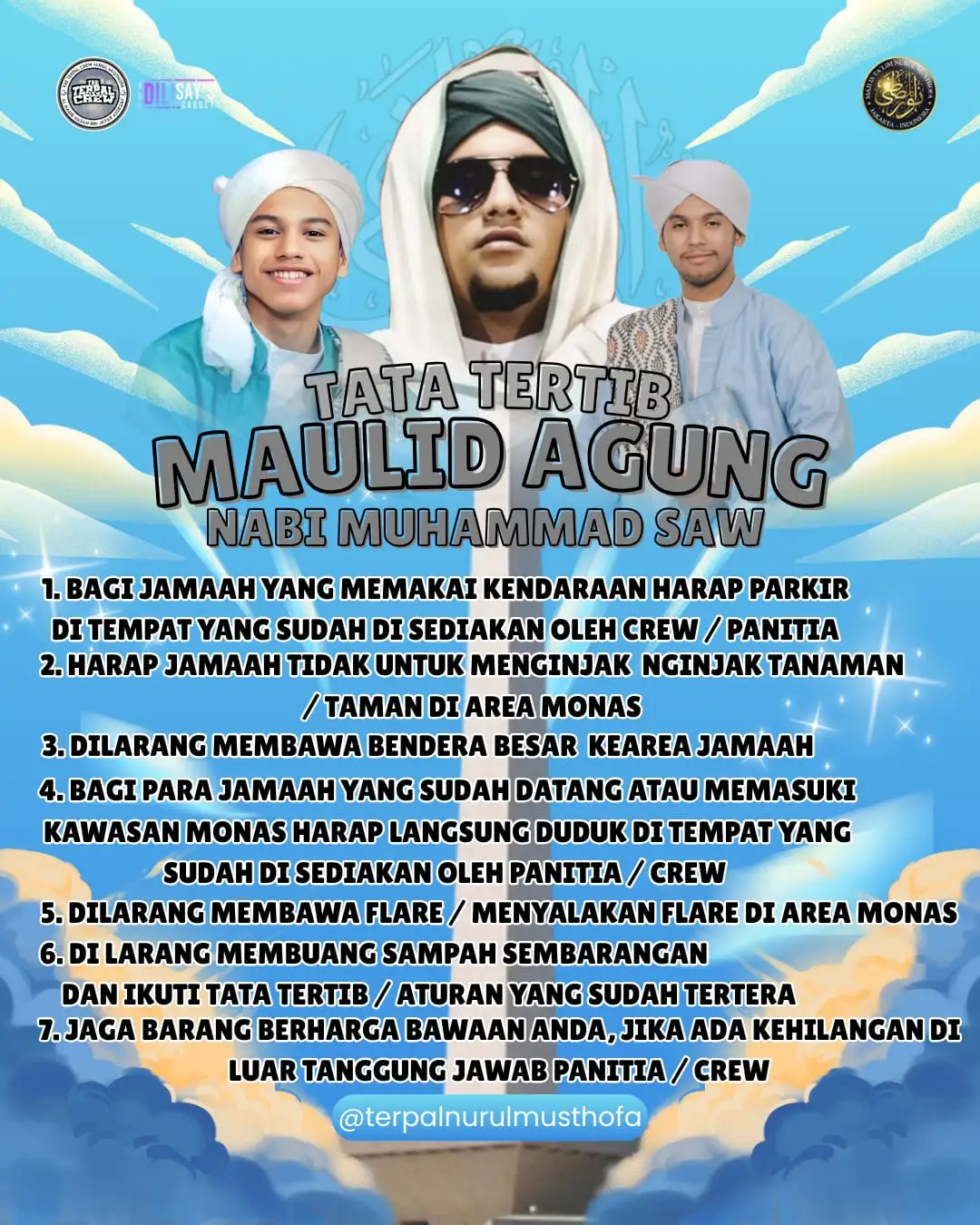 tata tertib majelis nurul musthofa putra mahkota di monas harap kerja samanya dah di infoiin yang lain ya 