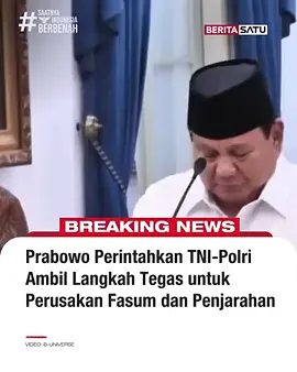 Prabowo perintahkan ambil langkah tegas