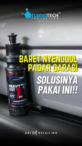 HEAVY CUT STEP 1 buat ngilangin baret #nanotechprotection #nanotech #step1heavycut #penghilangbaret #polesmobil 
