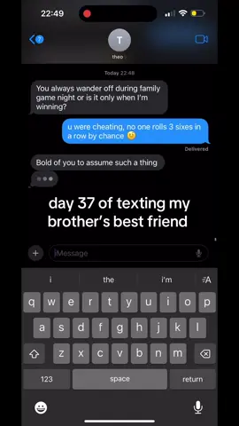 day 37 of texting my brothers best friend | sorry i didn’t post last nighttt i fell asleep editing this 😭😭 || #brothersbestfriend #day37 #viral #foryoupage #fyp 