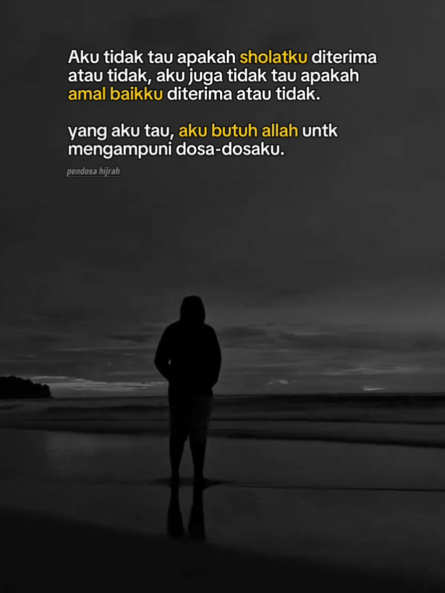 Kita tidak pernah tau kapan ajal itu menjemput, maka dari itu teruslah perbaiki diri dan berbuat baiklah dengan versi kita sendiri walupun belum tentu orang-orang menganggapnya baik. sayangi dirimu dan tetaplah berdoa meskipun kita seorang pendosa. percayalah allah selalu  ada kita.