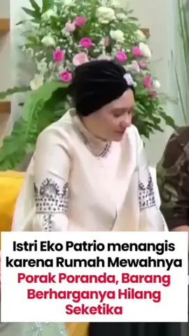 Tangis istri Eko Patrio pecah tak terbendung... Rumah mewah mereka yang bernilai lebih dari Rp150 miliar mendadak porak poranda,  hancur berantakan dan isinya dijarah massa, Baju-baju kesayangannya pun ikut raib, lenyap tak tersisa, setelah dijarah orang tak dikenal.  Perhiasan, barang mewah, hingga koleksi berharga raib dalam sekejap. Istri Eko Patrio terlihat tak kuasa menahan air mata saat menyaksikan satu per satu ruangan rumah megahnya hancur berantakan. Sang komedian sekaligus politisi itu pun tampak syok, mencoba menenangkan keluarganya di tengah kepanikan. Namun berbeda dengan kesedihan di dalam rumah, di luar sana banyak rakyat justru bersorak. Mereka melihat peristiwa ini sebagai buah dari kelakuan Eko Patrio sendiri yang selama ini dianggap tak memihak rakyat. “Beginilah rasanya ketika rakyat sudah muak, kemewahan bukan lagi jadi benteng pertahanan. Kalau tidak bisa merasakan penderitaan rakyat, maka jangan kaget saat rakyat balik menunjukkan amarahnya,” begitu suara netizen di jagat maya. Bagi sebagian besar masyarakat, ini bukan sekadar rumah mewah yang runtuh, tapi simbol runtuhnya kepercayaan rakyat pada mereka yang hanya tahu tertawa di atas penderitaan orang kecil. Walau Sudah Minta Maaf, Rumah Eko Patrio Tetap Digeruduk dan Dijarah Massa. Eko Patrio  berkomitmen untuk sungguh-sungguh menjalankan tugas sebagai wakil rakyat dengan ketulusan dan keberanian, serta tetap menjaga sumpah yang telah diikrarkan.