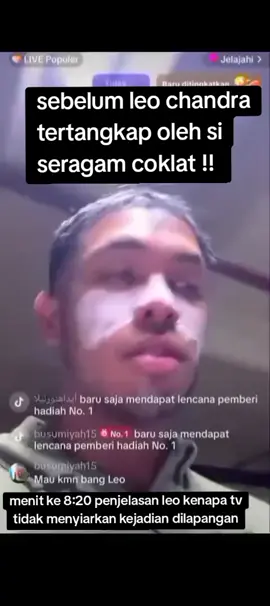 #leochandra menjelaskan kondisi dilapangan begitu panas dan mencekam.. 