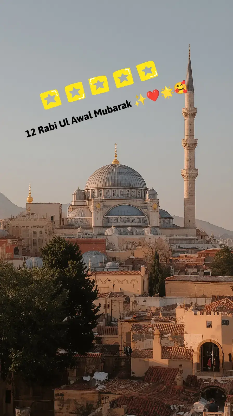 12Rabi Ul Awal Mubarak ✨🥰✨🌞🧡