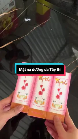 Mặt nạ dưỡng da Tây Thi 🥰🥰🥰#matnaduongda #matnaduongdataythi #xuhuongtiktok #foryou #fyp 