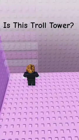 Troll Is A Pinning Tower! #roblox 