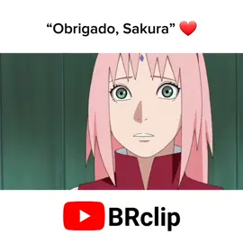 “Obrigado, Sakura” ❤️ #narutoshippudendublado #animesdublados #animetiktok #fyp #animes 