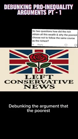 Debunking Pro-Inequality Arguments Part 1 - Hard Work And Education #fyp #ukpolitics #government #inequality 