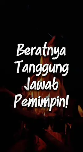Beratnya Tanggung Jawab Pemimpin! Seorang pemimpin akan dimintai pertanggungjawaban di hadapan Allah. Jika ia zalim dan korup, ancamannya sangat berat. Namun bila adil dan amanah, ia menjadi sebab kebaikan bagi umatnya. Apa pendapatmu tentang hal ini? Tag temanmu agar mendapat faedahnya juga. #amanah #tanggungjawab #dakwah 