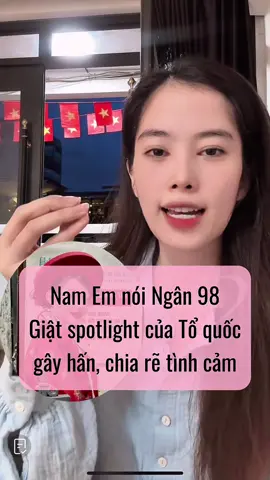 Nam Em gắt với Ngân 98 #namem #ngan98 #dramangan98 #ba8showbiz #viral 