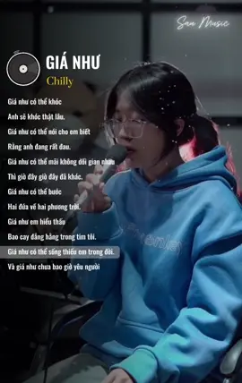 Giá như…#gianhu #chilly #noophuocthinh 