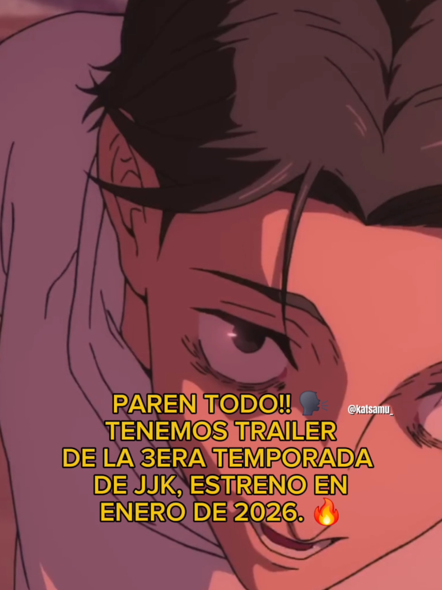 LA TEMPORADA 3 DE JJK CADA VEZ MÁS CERCA 😭❤️‍🔥 #jujutsukaisen #itadoriyuuji #fypシ゚ #yutaokkotsu #jjk 