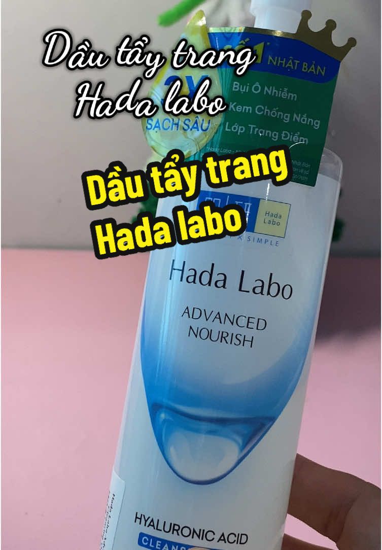 Dầu tẩy trang dưỡng ẩm Hada Labo. Tẩy sạch sâu, cấp ẩm, giúp da căng mịn #dautaytrang #dautaytranghadalabo #hadalabo #rivewmypham #xuhuong #giadungthongminh7947 