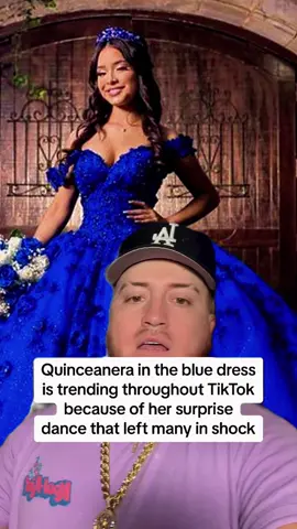 Quinceanera in the blue dress is trending throughout TikTok because of her surprise dance that left many in shock #quinceanera #bluedress #paratii