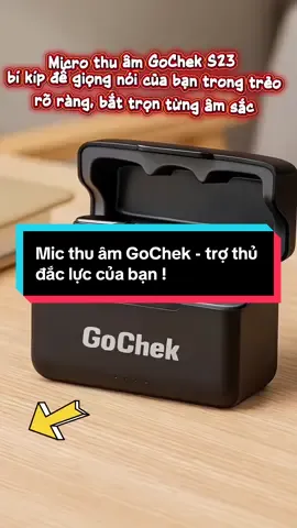 Micro thu âm không dây GoChek S23 CÓ DOCK SẠC | Khử tiếng ồn phù hợp live/ quay video/ ghi âm cho điện thoại/máy tính GC-C/D GoChek S23 #mic  #micthuam  #foryou #tiktok 