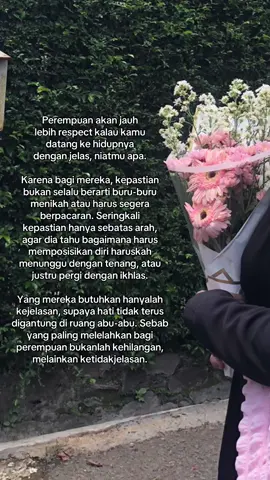 tidak ada yang lebih menyakitkan daripada membuang waktu pada sesuatu yang sejak awal tidak pernah jelas arahnya.