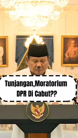 TUNJANGAN DAN MORATORIUM KINJUNGAN KELUAR NEGRI DPR DI CABUT??? MEMANG BERKELAS PAK PRABOWO!! #prabowosubianto #indonesia🇮🇩 #buruhpabrik #keadilanharusditegakkan 