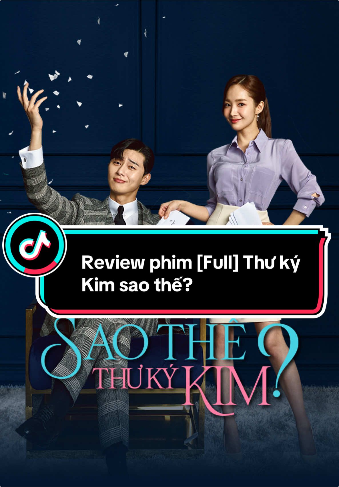 Review phim [Full] Thư ký Kim sao thế? #xuhuong #viral #reviewphim #phimhanquoc #thukykimsaothe 