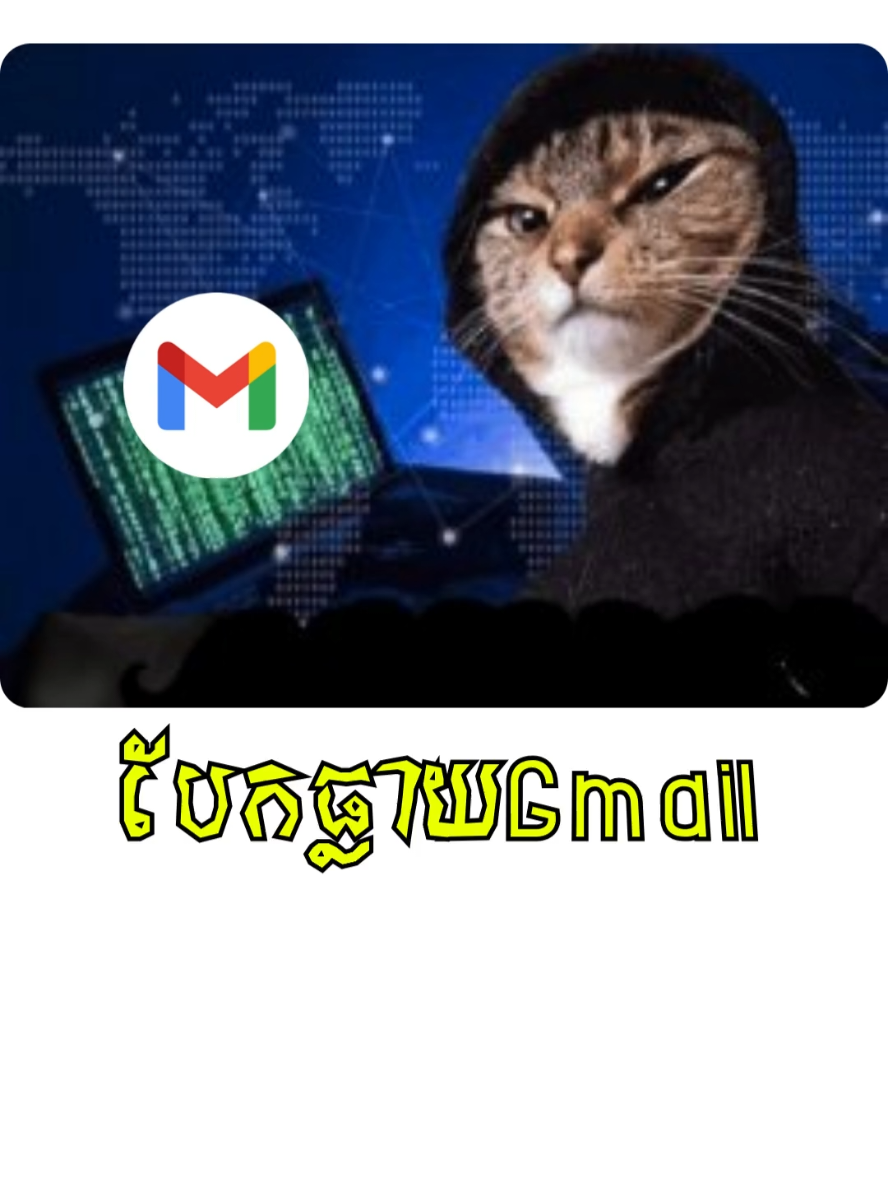 ✉️🔴 អាខោន Gmail ប្រហែល ​2,500,000,000 អាខោនត្រូវបានគេប្រមានថាអាចជួបការបំពាន #news #tip 