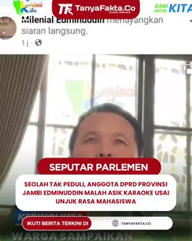 Jagat maya dihebohkan dengan beredarnya video siaran langsung anggota DPRD Provinsi Jambi dari Dapil Kerinci–Sungai Penuh, Edminuddin. Dalam video yang diunggah melalui akun Facebook pribadinya, Milenial Eddminuddin, ia tampak asyik berkaraoke. Ironisnya, aksi tersebut muncul hanya sehari setelah ribuan mahasiswa menggelar demonstrasi besar-besaran di Gedung DPRD Provinsi Jambi untuk menyuarakan keresahan masyarakat terkait berbagai persoalan daerah. Momen “bersenang-senang” wakil rakyat dari Partai Gerindra itu langsung menuai kritik keras dari publik. Banyak pihak menilai tindakan Edminuddin mencerminkan sikap tidak peka terhadap kondisi sosial politik yang tengah memanas. 