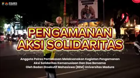 PAM SOLIDARITAS KEMANUSIAAN BERSAMA MAHASISWA BEM UNIVERSITAS MADURA