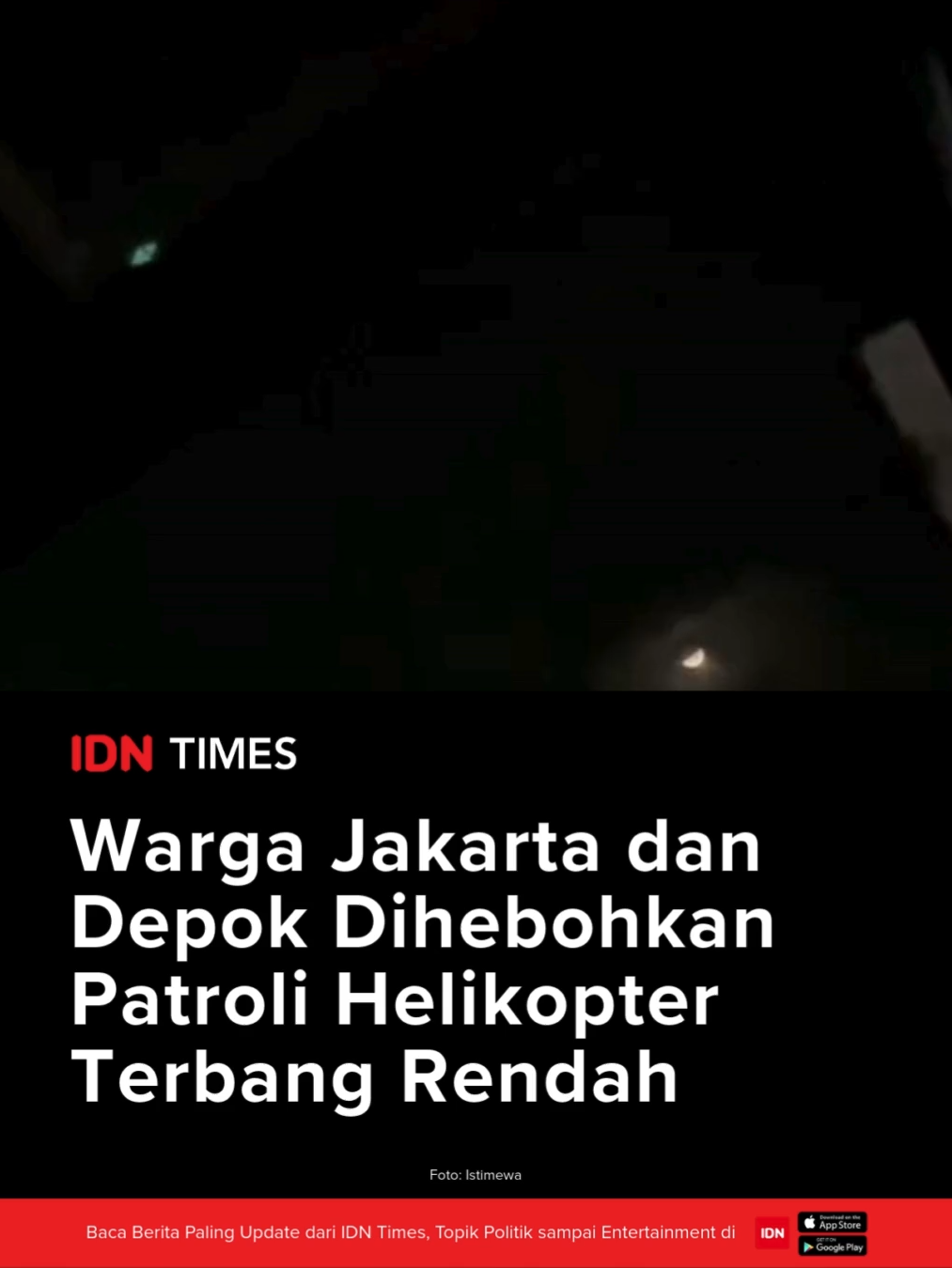 Warga Jakarta dihebohkan dengan adanya patroli helikopter terbang rendah di atas permukiman, Minggu malam (31/8/2025). Tak hanya di Jakarta, warga Depok juga merasakan hal yang sama. #IDNTimes #IDNTimesNews #tiktoknews #tiktokberita #IDNTimes_na