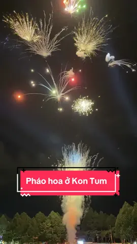 15 phút pháo hoa ở Quảng Trường 16/3 tối đêm nay trong chương trình văn nghệ 