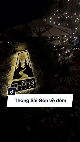 Thông Sài Gòn về đêm chill hết nấc 🌻 #thongsaigon #cafegovap #dalatvibes #caphesaigon #caphecheckin 