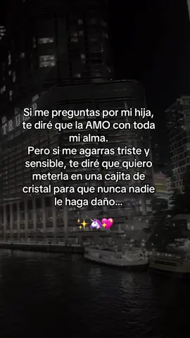 Te amo con toda mi alma🥰😍#hija 