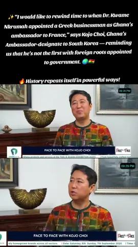 ✨ “I would like to rewind time to when Dr. Kwame Nkrumah appointed a Greek businessman as Ghana’s ambassador to France,” says Kojo Choi, Ghana’s Ambassador-designate to South Korea — reminding us that he’s not the first with foreign roots appointed to government. 🌍🇬🇭 🔥 History repeats itself in powerful ways! --- #Ghana #KwameNkrumah #KojoChoi #HistoryRepeats #AfricanHistory #GhanaPolitics #Diplomacy #ViralNews #AfricaUnite #DidYouKnow #TikTokNews #FYP #Trending