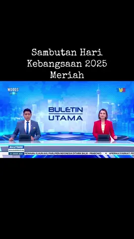 Sambutan Hari Kebangsaan 2025 bagi menyambut Kemerdekaan ke-68 tahun hari ini berlangsung meriah dengan pelbagai persembahan yang memukau. #buletintv3 #beritatiktok #fyp #foryou #harikebangsaan 