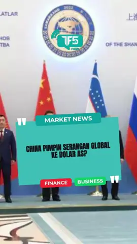 China kumpulkan 30 negara untuk dedolarisasi, ancaman serius bagi dominasi dolar AS. #DolarAS #Dedolarisasi #ChinaGlobal #CasperTFS #TFS #TheForexSupport