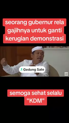seorang gubernur rela gajihnya di pake ganti rugi demontrasi #kdm#bapaaink 