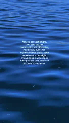 Volvió a ser septiembre, pero esta vez mis sentimientos son diferentes, ya no estoy buscando el porqué de las cosas, solté a quien nunca me eligió, entendí que no necesito de otros para ser feliz, estoy en paz y enfocada en mí. #septiembre #HealingJourney #crecimientopersonal #nostalgia #dejavuoliviarodrigo 