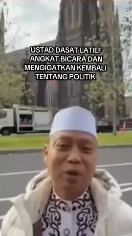 USTD DASAT LATIEF ANGKAT BICARA DANMGINGATKAN HASIL PILIHAN KARENA UANG SOGOK. #ustaddasatlatif #demodpr #motivation #fyp #indonesiaviral 