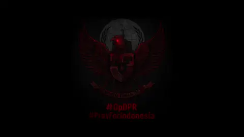 Message for DPR And President Of Indonesia from Anonymous #DPR #anonymous #prayforindonesia #indonesiagelap 